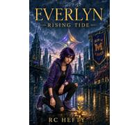 Everlyn: Rising Tide