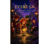 Everlyn: Rising Tide: Junior Edition