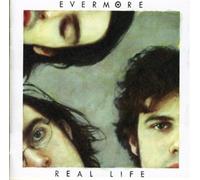 Evermore - Real Life