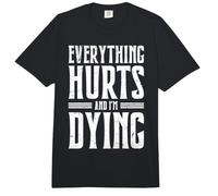 Everthing Hurts and I'm Dying Comfort Colors Adult Heavyweight T-Shirt