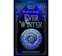 Everwinter: A fantasy epic: 1 (The Wrath of the Northmen)