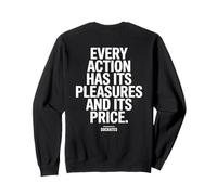 Every Action has Socrates Saying of a Philosopher Sweatshirt