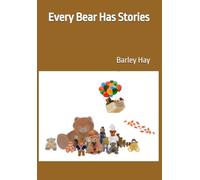 Every Bear Has Stories