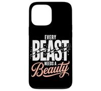Every Beast Needs A Beauty Love Case for iPhone 13 Pro Max