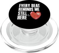 Every Beat Reminds Me Still Here Heart Surgery PopSockets PopGrip for MagSafe