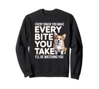 Every Bite You Take Corgi Owner Dog Trainer Cute Corgi Sweatshirt