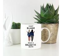 Every Blonde Needs A Brunette Bestie Mug