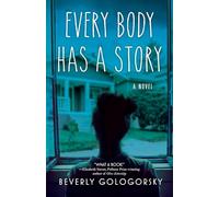 Every Body has a Story