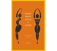 Every Body Tells a Story