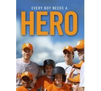 Every Boy Needs A Hero