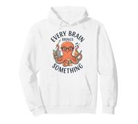 Every Brain Brings Something Neurodiversity Teacher Gift Pullover Hoodie
