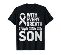 Every Breath I Fight with My Son - Lung Cancer T-Shirt
