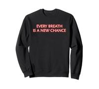 Every Breath Is A New Chance Mindfulness Inner Peace Yoga Sweatshirt