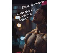 Every Breath - Les Volkov Tome 1
