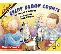 Every Buddy Counts: A Fun Picture Book About Numbers and Math for Kids (Ages 4-8) (MathStart 1)