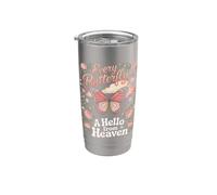 Every Butterfly is a Hello from Heaven Butterfly Monarch Stainless Steel Insulated Tumbler