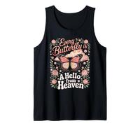 Every Butterfly is a Hello from Heaven Butterfly Monarch Tank Top