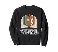 Every Chapter Is A New Season Autumn Book Lover Sweatshirt