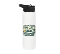 Every Class is Character Development Classroom Humor Teacher Stainless Steel Insulated Water Bottle