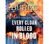 Every Cloak Rolled in Blood by James Lee Burke (English) Compact Disc Book