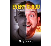 Every Cloud: Perspective is everything
