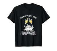 Every Cruise Is A Second Honeymoon - Futuristic Nautical T-Shirt