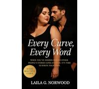 Every Curve, Every Word: A heartwarming BBW contemporary romance where confidence, connection, and vulnerability rewrite the story of self-worth