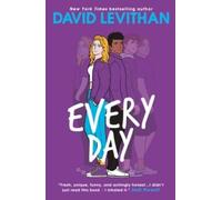 Every Day by David Levithan (2013-08-29)