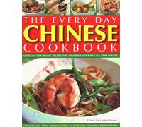 Every Day Chinese Cookbook: Over 365 step-by-step recipes for delicious cooking all year round: Far East and Asian dishes shown in over 1600 stunning photographs