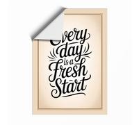 Every Day Fresh Start Typography Unframed Wall Art Print A1 (84.1×59.4cm), Wall Decor for Living Room, Bedroom, Office & Home, Art Gift