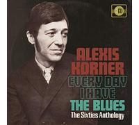 Every Day I Have The Blues: The Sixties Anthology