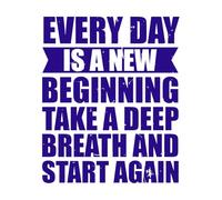 Every Day is a New Beginning take a Breath and Start Again Motivational Quote Typography Vinyl Art Sticker 65.6x79.5cm Removable Without Leaving Glue DarkBlue