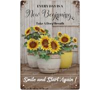 Every Day is A New Beginning Take A Deep Breath Smile and Start Again Sunflower Tin Signs Vintage Wall Decoration Inspirational Quote Home Bedroom Kitchen Cave Garden Art Sign 15x20 cm