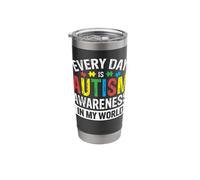 Every Day is Autism Awareness in My World Stainless Steel Insulated Tumbler