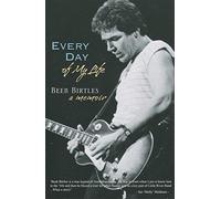 Every Day of My Life: A Memoir