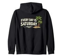 Every Day Saturday Funny Retirement Celebration Free Casual Zip Hoodie
