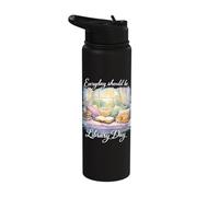 Every Day Should Be Library Day Book Lover Reading Stainless Steel Insulated Water Bottle