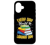 Every Day Should Be Library Day Case for iPhone 16