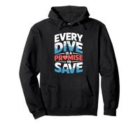 Every Dive Is A Promise To Save Search Rescue Diver Pullover Hoodie