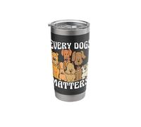 Every Dogs Matters K9 Training Animals Service Dog Trainer Stainless Steel Insulated Tumbler