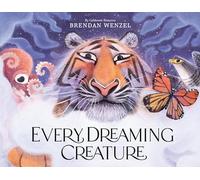 Every Dreaming Creature