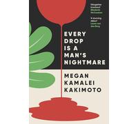 Every Drop Is a Man's Nightmare