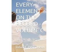 EVERY ELEMENT ON THE RECORD - VOLUME C: Delaware's Other Criminal Codes: Drugs, Impaired and Dangerous Driving, Alcohol, Boating, Licensing, ... (DELAWARE CRIMINAL JUSTICE DEFENSE SERIES)