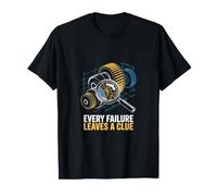 Every Failure Leaves Clue Root Cause Analysis T-Shirt