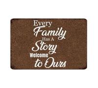 Every Family Has A Story Welcome to Ours Metal Signs 8x12 Inch Country Restaurants Office Business Wall Décor Metal Plaque Wall Art Plaques for Garden