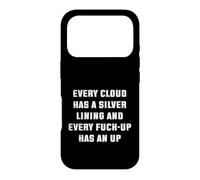 Every Fck-Up Has An Up Sarcastic Quote Case for iPhone 17 Pro