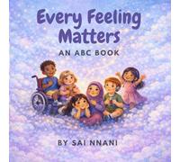 Every Feeling Matters: an ABC Book