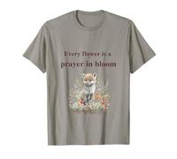 Every Flower is a Prayer in Bloom Spiritual Nature Design T-Shirt