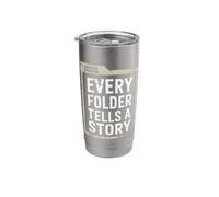 Every Folder Tells A Story Stainless Steel Insulated Tumbler