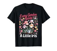Every Garden Needs a Little Iris Irises Floral Value Graphic T-Shirt